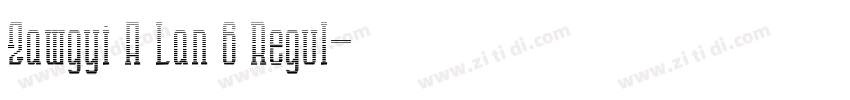 Zawgyi A Lan 6 Regul字体转换 Zawgyi A Lan 6 Regul字体转换